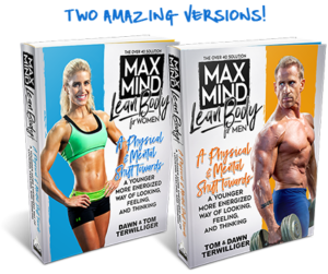 Max Mind Lean Body - Over 40 Solution | Tom Terwilliger & Dawn Terwilliger