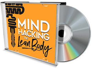 Mind Hacking the Lean Body | Tom Terwilliger | High Achievers University
