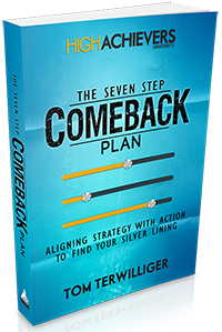 The Comeback Plan | A Bulletproof Plan For Growth and Prosperity | Tom Terwilliger