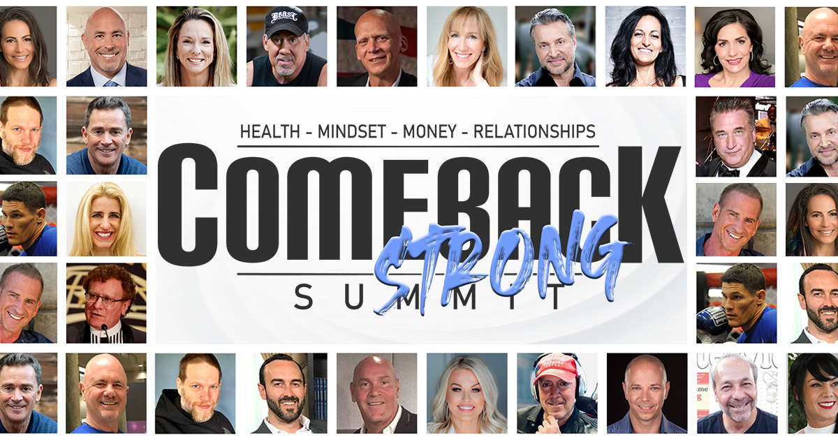 COMEBACK STRONG Summit | Tom Terwilliger | High Achievers University | Speakers
